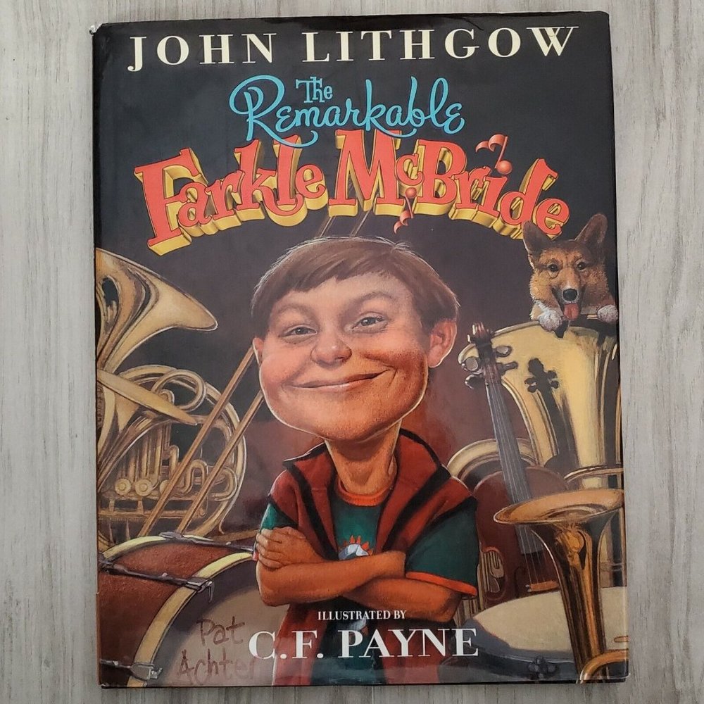 Remarkable Farkle Mcbride by John Lithgow (2000, Picture Book)